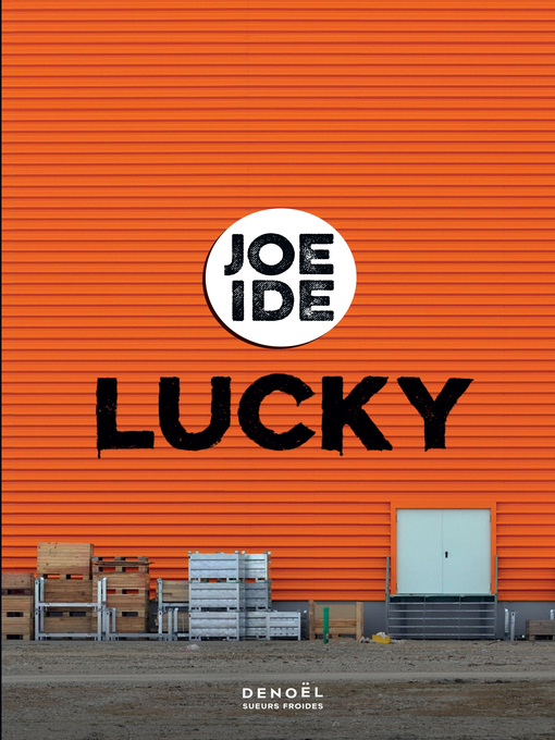 Title details for Lucky by Joe Ide - Available